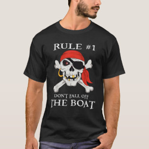 T-shirt Règle 1 Ne tombez pas de la partie pirate de crois