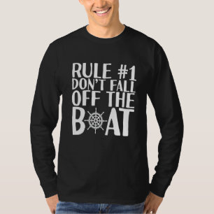T-shirt Règle 1 Ne tombez pas du bateau