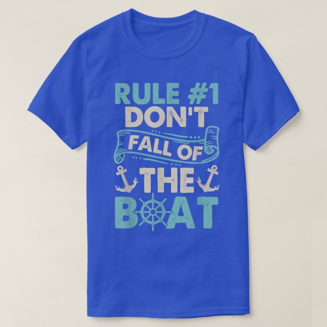 T-shirt Règle 1 Ne Tombez Pas Du Bateau Croisière Bateau d (Design devant)