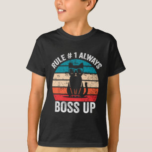T-shirt Règle 1 Toujours Boss Up Chat Drôle Mème Hommes Fe