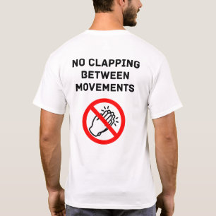 T-shirt Règle de musique classique drôle PAS D'APPLAUDISSE