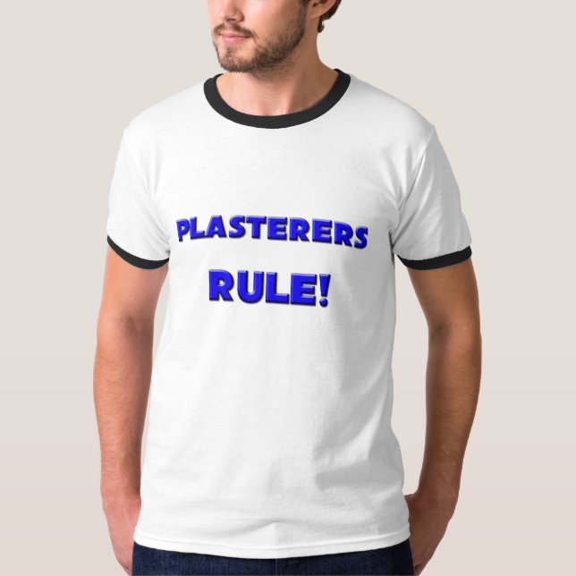 T-shirt Règle de plâtriers ! (Devant)