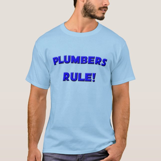 T-shirt Règle de plombiers ! (Devant)