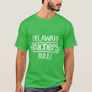 T-shirt Règle des enseignants du Delaware