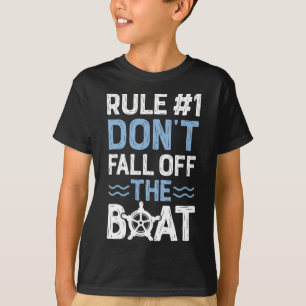 T-shirt Règle numéro 1 Ne tombez pas hors du bateau de cro