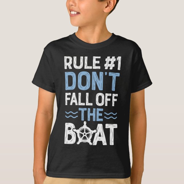 T-shirt Règle numéro 1 Ne tombez pas hors du bateau de cro (Devant)
