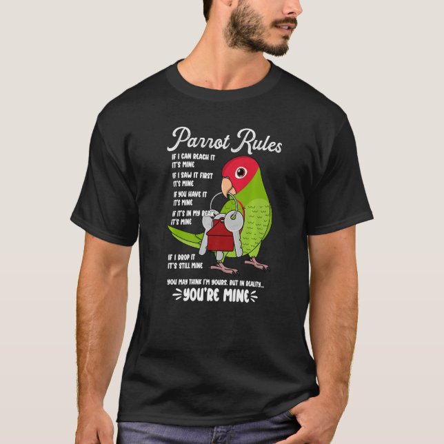 T-shirt Règlement de la maison de perroquets C'est le mien (Devant)