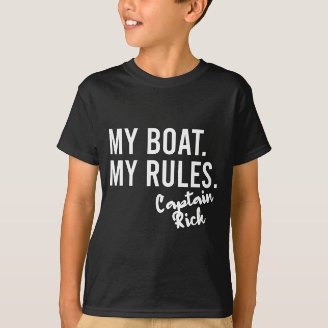 T-shirt Règles de bateau capitaine Rick nom de navigation  (Devant)