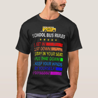 T-shirt Règles De Bus École Bus Driver Fierté De Travail R