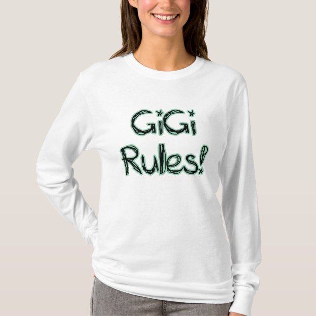 T-shirt Règles de GiGi ! (Devant)