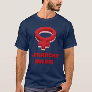 T-SHIRT RÈGLES DE GYNARCHY !