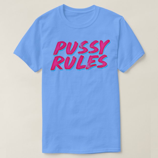 T-shirt Règles de la Pussy 1 (Design devant)