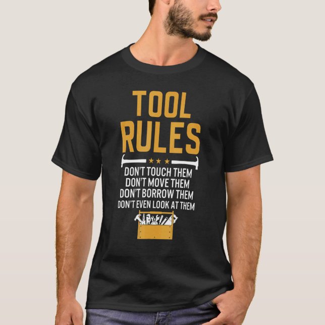 T-shirt Règles de l'outillage   Bricoleur (Devant)