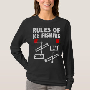 T-shirt Règles De Pêche Sur Glace Boire Run Pêche Sur Glac