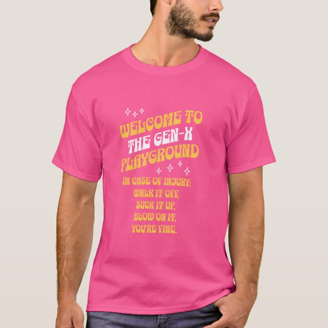 T-shirt Règles de terrain de jeu Gen X - Génération amusan (Devant)