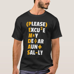 T-shirt Règles des maths amusantes Pemdas Pun Enseignants