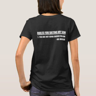 T-shirt Règles pour Dating My Son Édition Mère
