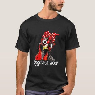 T-shirt Réglez Votre Bandeau de Poulet Droits Reproductifs