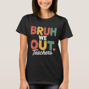 T-shirt Réglo le frère on est dehors admettez-le vous alle