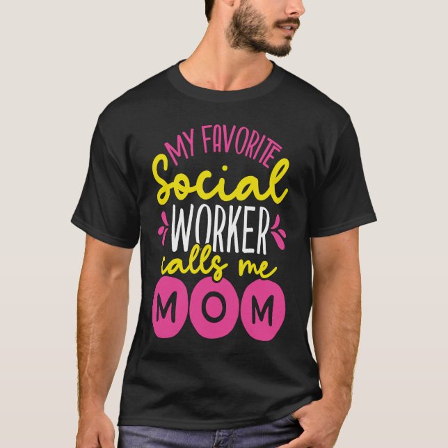 T-shirt Réimprimer Mon Travailleur Social Préféré M'Appell (Devant)