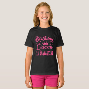 T-shirt Reine d'anniversaire en quarantaine