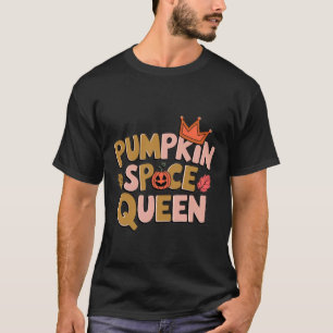 T-shirt Reine de la citrouille épicée drôle et effrayante