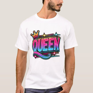 T-shirt Reine de tout
