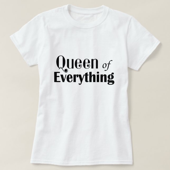 T-shirt Reine de tout drôle (Design devant)