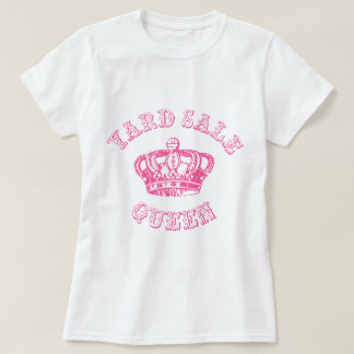 T-shirt Reine de vente de bric-à-brac