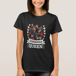 T-shirt REINE DOBERMAN Maman de chien Propriétaire de dobe