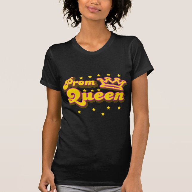 T-shirt Reine du bal de promo (Devant)