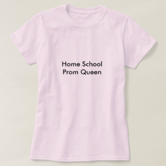 T-shirt Reine du bal de promo à la maison d'école