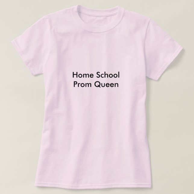 T-shirt Reine du bal de promo à la maison d'école (Design devant)