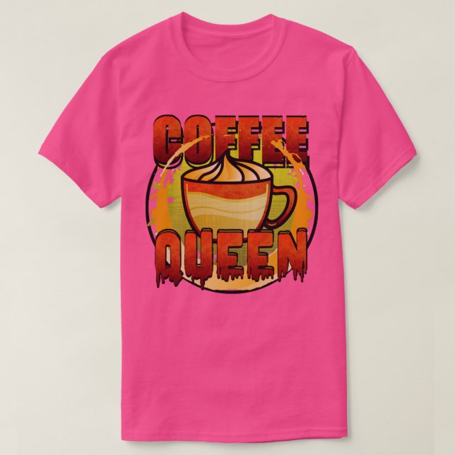 T-shirt Reine du café (Design devant)