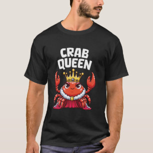 T-shirt Reine du crabe drôle de fruits de mer crabe chasse