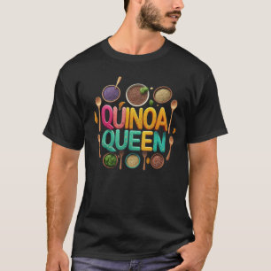 T-shirt Reine du quinoa