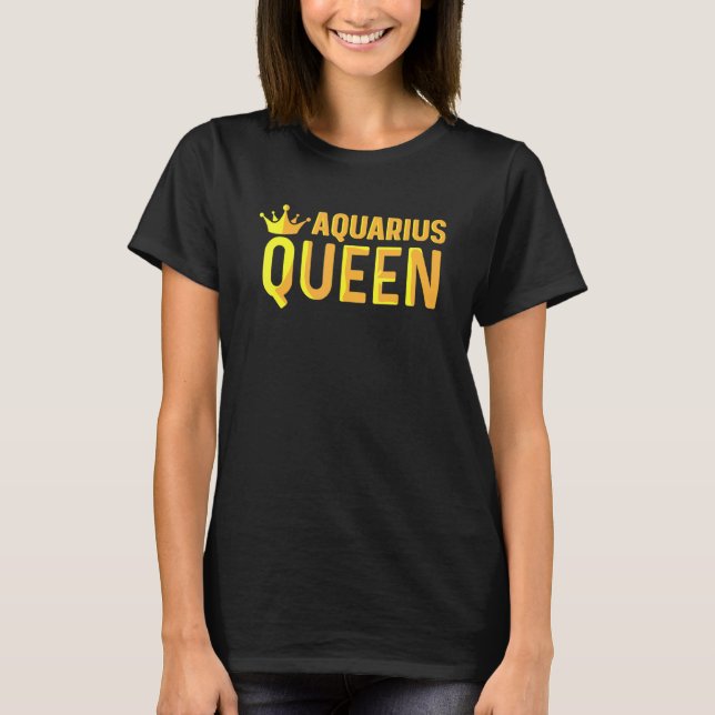 T-shirt Reine du Verseau Libérée (Devant)