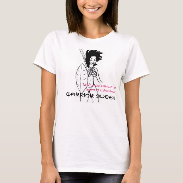 T-shirt reine guerrière (Devant)