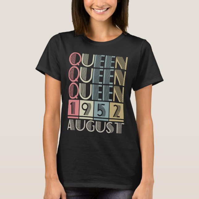 T-shirt Reine née en AOÛT 1952 (Devant)