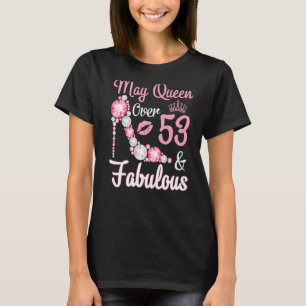 T-shirt Reine Née En Mai 1969 Plus De 53 Ans Et Fabulou