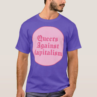 T-shirt Reines contre le capitalisme