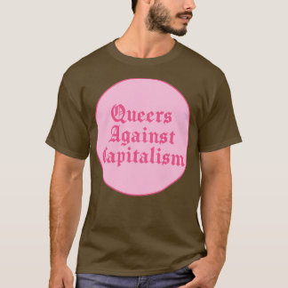 T-shirt Reines contre le capitalisme