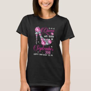 T-shirt Reines Sont Nées En Septembre 2011 Reines 11 Anniv