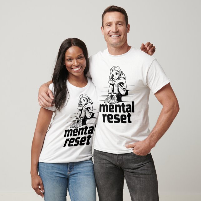 T-shirt Réinitialisation mentale – Édition de réflexion si (Unisexe)