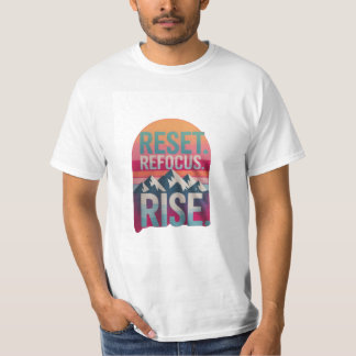 T-shirt "Réinitialiser, se recentrer, se relever" citation