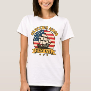 T-shirt Rejeter les rois depuis 1776 Vintage Patriotique U
