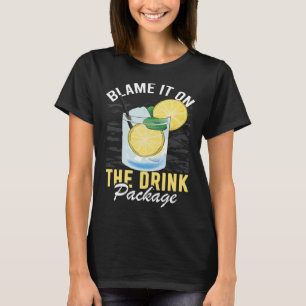 T-shirt Rejetez la faute sur le forfait boissons Vacances