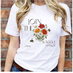 T-shirt Rejoignez l'équipe de danse Waggle Sauver les abei