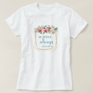 T-shirt Réjouissez-vous toujours