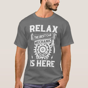 T-shirt Relahe Meilleur Mécanicien Auto est là Drôle De Mo